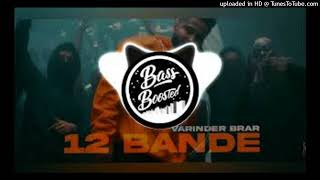 12 Bande Varinder Brar [upl. by Esyle]