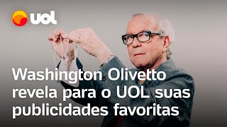 Washington Olivetto em entrevista ao UOL revelou trabalhos favoritos publicitário morreu hoje [upl. by Netsyrk]