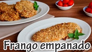 FILÉ DE FRANGO EMPANADO COM AVEIA I Receitas e Temperos [upl. by Eibbil]