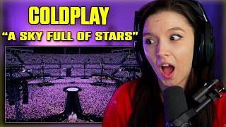 Coldplay  A Sky Full Of Stars  FIRST TIME REACTION  Live at River Plate [upl. by Stucker450]