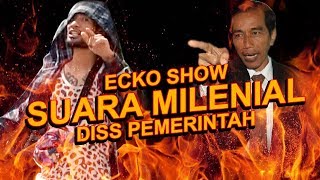 ECKO SHOW  SUARA MILENIAL DISS PEMERINTAH  REACT [upl. by Akimik]