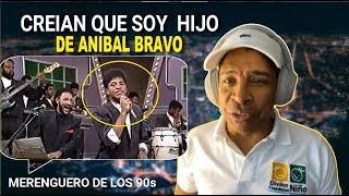 QUE PASO CON TONY BRAVO MERENGUERO DE LOS 90s Orq ANIBAL BRAVO [upl. by Martha]