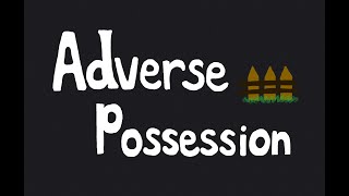 Land Law Adverse Possession [upl. by Attekal]