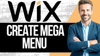 How to Create a Mega Menu in Wix  Step by Step Tutorial [upl. by Chilton]