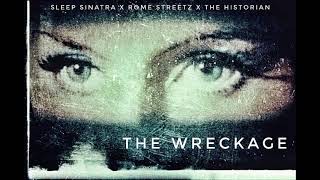 Rome Streetz X Sleep Sinatra  Wreckage prod By The Historian [upl. by Aynor939]