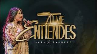 🔴 Tú Me Entiendes En Vivo  Sary Pacheco  Cristo Vive [upl. by Arline606]