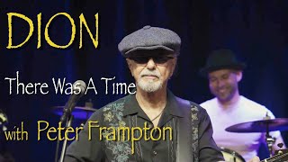 Dion  quotThere Was A Timequot with Peter Frampton  Official Music Video [upl. by Kirtap884]