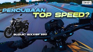 CUBA MENCARI TOP SPEED SEBENAR MOTOR GIXXER 250 NI  Suzuki Gixxer 250 Malaysia 2024 4K [upl. by Byers]