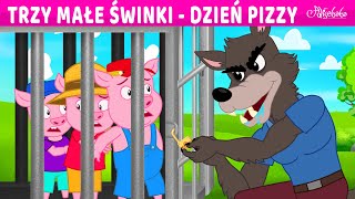 Trzy Małe Świnki  Dzień Pizzy  Bajki po Polsku  Bajka i opowiadania na Dobranoc  Kreskówka [upl. by Imerej]