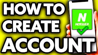 How To Create Neteller Account 2024 [upl. by Annayk556]