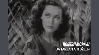 ROKERI S MORAVU  JA TARZAN A TI DŽEJN OFFICIAL VIDEO [upl. by Squier]