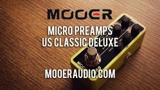 MOOER Micro Preamp US CLASSIC DELUXE [upl. by Joseito37]