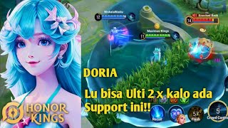 Honor Of Kings  DORIA  Support yang Bikin Report musuh  Karna Lu bisa Ulti 2 x [upl. by Aliled]