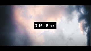 315 Lyrics  Vietsub  Bazzi [upl. by Low]