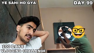 Day 99 Vlog  100 Days Vlogging Challenge  Akshat Panwar [upl. by Lennahc]