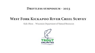 Driftless Symposium  West Fork Kickapoo River Creel Survey [upl. by Noni761]