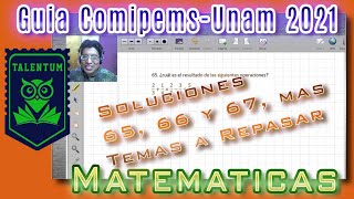 Comipems 2021  Matemáticas 65 66 y 67  Solución y temas a repasar [upl. by Oremor937]