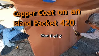 Copper Coating an Island Packet 420 part 1 of 2 [upl. by Herbert]