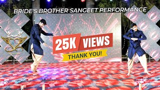 Best Sangeet performance by Brides Brother  Jogi Mahi Song  Bachna Ae Haseeno  AiSri [upl. by Belsky]