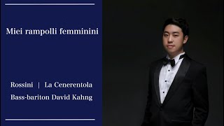 David Kahng  Miei rampolli femmininioperaLa Cenerentola [upl. by Adianez]