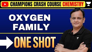 OXYGEN FAMILY 🔥  ONE SHOT MARATHON  NEET 2023  Ramesh Sharda [upl. by Lanam317]