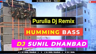 Ranchi Dhanbad Asansol🥰  Purulia Dj Song 2021  Full Humming Dance Mix Dj Sunil Dhanbad [upl. by Aicssej]