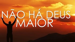 Não há Deus MAIOR  Comunidade de Nilópolis HD  COM LETRA [upl. by Tansy]