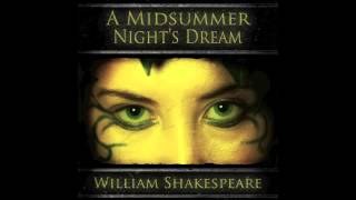 A Midsummer Nights Dream Unabridged Audio Production [upl. by Alexandros]