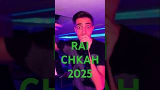 شكح Music Rai chkah 2025 [upl. by Forelli636]