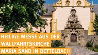 Heilige Messe live aus Dettelbach katholischer Gottesdienst  08062024 [upl. by Jarita]