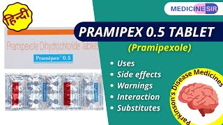 Pramipex 05 Tablet Pramipexole Uses Side effects Warnings Interaction  Medicine Sir [upl. by Negiam]