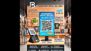 Transforming Retail Dynamic QR Billing Display with RealTime Payment amp Digital Signage RetailTech [upl. by Ferdinana]