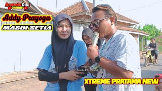 MASIH SETIA VOC ADDY PRAYOGA  XTREME PRATAMA NEW DS RANJENG KIDUL [upl. by Inimod32]