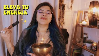 ASMR Eleva tu energía y recárgate ✨ Cuencos tibetanos afirmaciones positivas 🧿 Limpieza de Aura [upl. by Asyar]