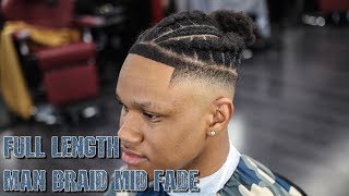 FULL LENGTH STEP BY STEP HAIRCUT TUTORIAL BRAIDED MAN BUN STYLE MID FADE [upl. by Ellga]