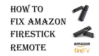 Fix Amazon Fire stick remote  Amazon remote repair [upl. by Aba]