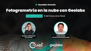 🌎 Fotogrametría en la Nube con Geolabs  CAEG [upl. by Nosnek]