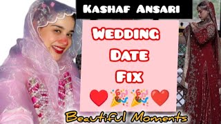 Kashaf Ansari Wedding Date Fix Laraib Shahid And Kashif Ansari Wedding [upl. by Oloap]