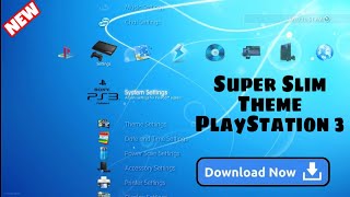 SuperSlim Theme For PS3 CFWHENDownloadps3 [upl. by Reiko]