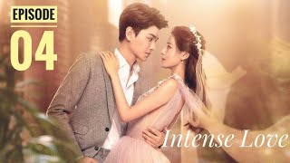 Intense Love S1 EP 4 Hindi Dubbed  KDrama amp CDrama Hindi [upl. by Ecirehs678]