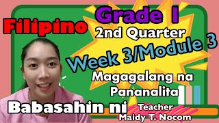 Filipino 1 Magagalang na Pananalita Second Quarter Week 3 [upl. by Nired]