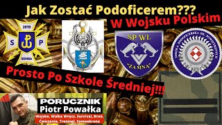 Jak Zostać Podoficerem W Wojsku Polskim Szkoły Podoficerskie Postępowanie Rekrutacyjne Wymagania [upl. by Rexer]