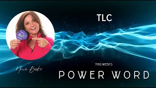 Power Word of the Week TLC [upl. by Pinchas]