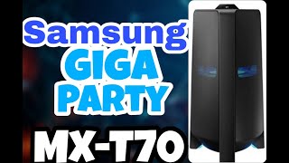 Samsung giga party audio MXT70 [upl. by Ibson]