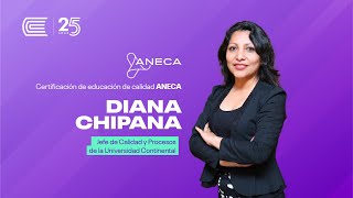 Certificación ANECA  Diana Chipana  Jefe de Calidad y Procesos [upl. by Aligna]