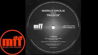 Markus Nikolai  Passion Freaks Return of the Blue Meany Vocal [upl. by Ullman]