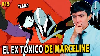 REACCIONO A HORA DE AVENTURA quotLO ODIO ASH EL EX NOVIO DE MARCELINEquot 😡 15 [upl. by Zizaludba]