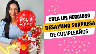 🥳 DESAYUNO Sorpresa de CUMPLEAÑOS en Casa 🎈  Desayuno con Globos [upl. by Ennaeus]