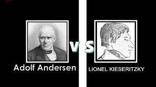 Adolf Andersen vs Lionel Kieseritzky  The Immortal Game [upl. by Samuelson]