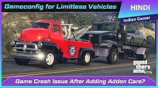 GTA 5 Offline Gameconfig for Limitless Vehicles V255  Game Crash Issue After Adding Addon Cars [upl. by Elamaj532]